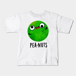 Pea-nuts Funny Crazy Pea Pun Kids T-Shirt